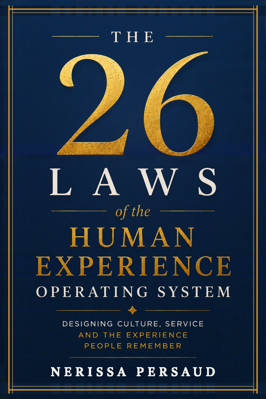 The exact navy and gold cover of The 26 Laws of the Human Experience Operating System by Nerissa Persaud
